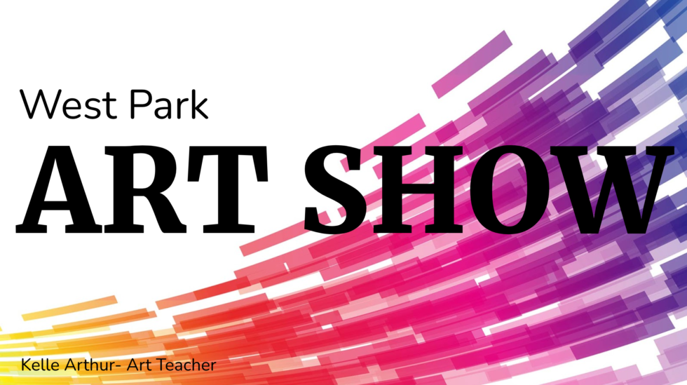 West Park Art Show Ravenna City Schools Ohio