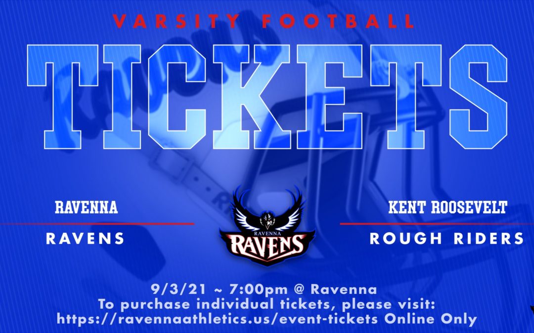 Get Your Tickets for the BIG Game Against KENT!!!